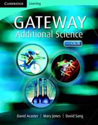 Cambridge Gateway Sciences Additional Science Class Book