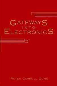 Gateways Into Electronics