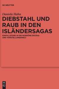 Diebstahl Und Raub in Den Islandersagas