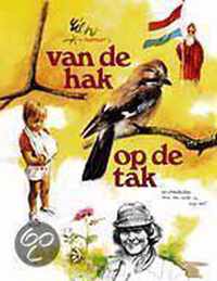 Van de hak op de tak