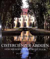 Cisterciënzer abdijen. Geschiedenis en architectuur - Jean-François Leroux-Dhuys