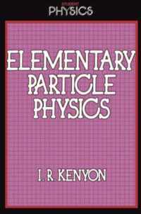 Elementary Particle Physics