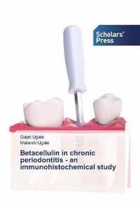 Betacellulin in chronic periodontitis - an immunohistochemical study