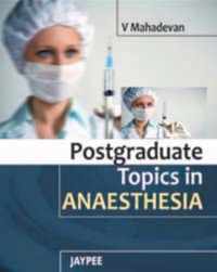 Postgraduate Topics in Anaesthesia