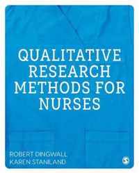 Qualitative Research Methods for Nurses