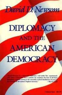 Diplomacy and the American Democracy