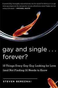 Gay And Single...Forever?