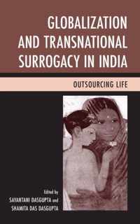 Globalization and Transnational Surrogacy in India