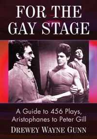 For the Gay Stage