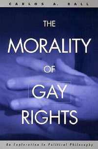 The Morality of Gay Rights