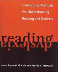 Converging Methods for Understanding Reading and Dyslexia