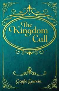 The Kingdom Call