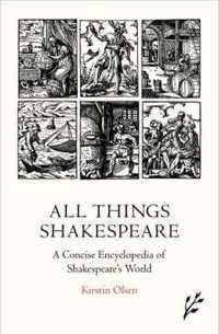 All Things Shakespeare