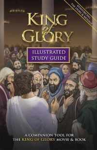 King of Glory Illustrated Study Guide