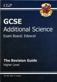 GCSE Additional Science Edexcel Revision Guide - Higher (with Online Edition) (A*-G Course)