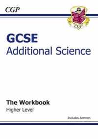 GCSE Additional Science Workbook (Including Answers) - Higher