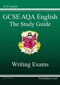 GCSE AQA Producing Non-Fiction Texts and Creative Writing Study Guide Foundation (A*-G Course)