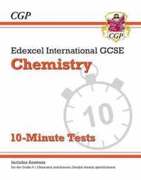 Grade 9-1 Edexcel International GCSE Chemistry: 10-Minute Tests (with answers)