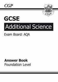 GCSE Additional Science AQA Answers (for Workbook) - Foundation (A*-G Course)