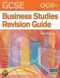 OCR (A) GCSE Business Studies Revision Guide