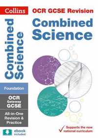 OCR Gateway GCSE 9-1 Combined Science Foundation All-in-One Complete Revision and Practice
