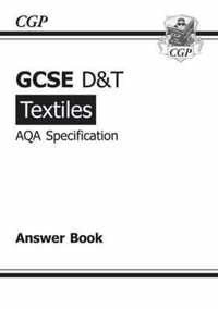 GCSE D&T Textiles AQA Exam Practice Answers (for Workbook) (A*-G Course)