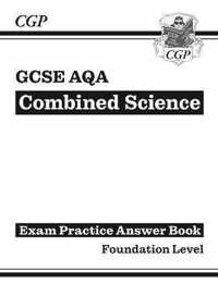 GCSE Combined Science AQA Answers (for Exam Practice Workbook) - Foundation