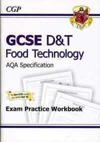 GCSE D&T Food Technology AQA Exam Practice Workbook (A*-G Course)