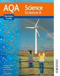 AQA Science GCSE Science A Revision Guide