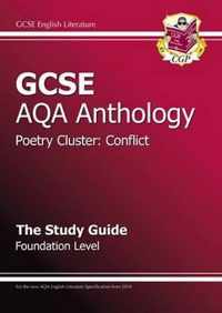 GCSE Anthology AQA Poetry Study Guide (Conflict) Foundation