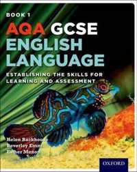 AQA GCSE English Language: Student Book 1