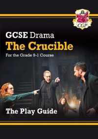 Grade 9-1 GCSE Drama Play Guide - The Crucible