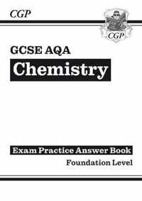 GCSE Chemistry AQA Answers (for Exam Practice Workbook) - Foundation