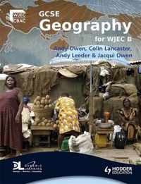 GCSE Geography for WJEC Specification B