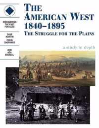 The American West 1840-1895