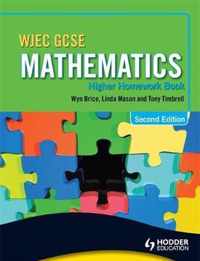 WJEC GCSE Mathematics - Higher Homework Book