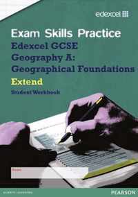 Edexcel GCSE Geography A Exam Skills Practice Workbook - Extend