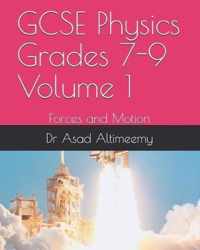 GCSE Physics Grades 7-9 Volume 1