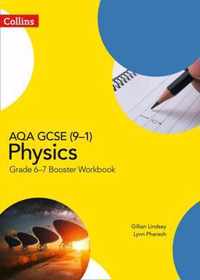 AQA GCSE (9-1) Physics Grade 6-7 Booster Workbook (GCSE Science 9-1)