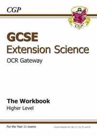 GCSE Further Additional (Extension) Science OCR Gateway Workbook (A*-G Course)