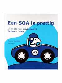 Een SOA is prettig