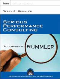 Serious Performance Consulting According to Rummler