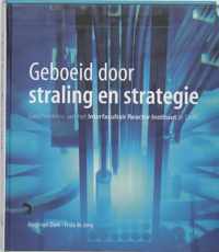 Geboeid door straling en Strategie