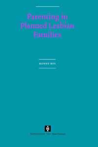 Parenting in Planned Lesbian Families