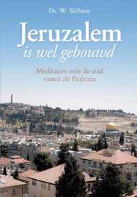 Jeruzalem is wel gebouwd