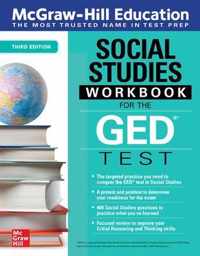 McGraw-Hill Education Social Studies Workbook for the GED Test, Third Edition