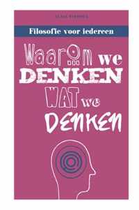 Waarom we denken wat we denken - Alain Stephen - Hardcover (9789461886149)