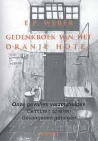 Gedenkboek van het Oranjehotel - E.P. Weber - Paperback (9789461536129)