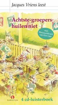 Achtste-groepers huilen niet - 4 cd luisterboek