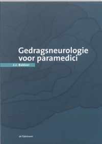 Gedragsneurologie voor paramedici